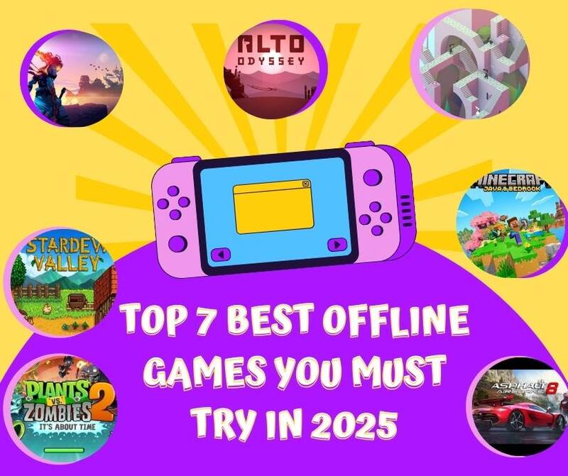 Top 7 Best Offline Games You Must Try in 2025 